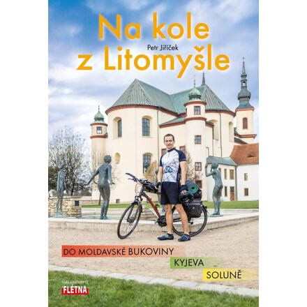 Na kole z Litomyšle - Petr Jiříček