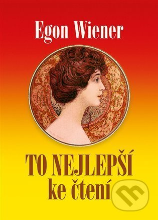 To nejlepší ke čtení - Egon Wiener