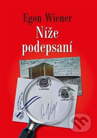 Níže podepsaní - Egon Wiener