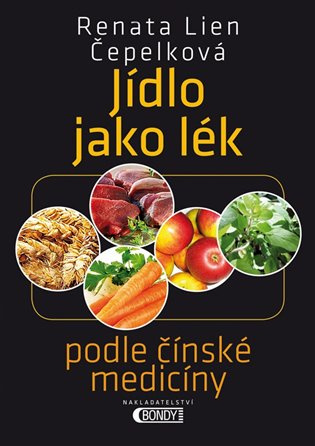 Jídlo jako lék podle čínské medicíny
