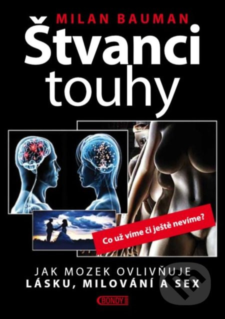 Štvanci touhy - Milan Bauman - kniha z kategorie Přírodní vědy a technika