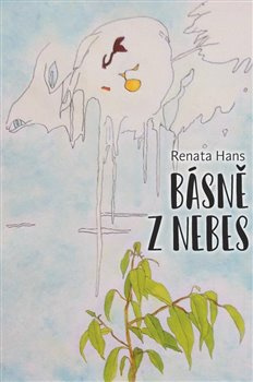 Básně z nebes - Renata Hans