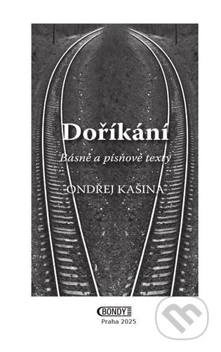 Doříkání - Ondřej Kašina