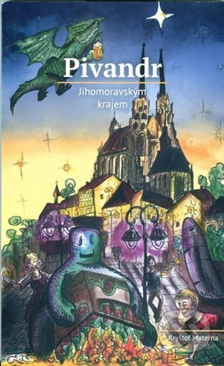 Pivandr Jihomoravským krajem - Kryštof Materna