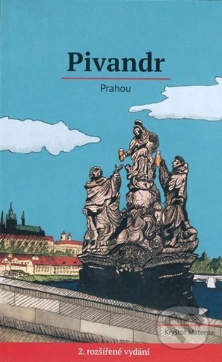 Pivandr Prahou - Kryštof Materna - kniha z kategorie Historie