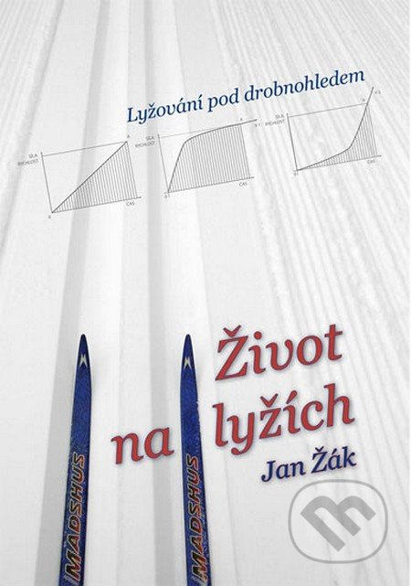 Život na lyžích - Jan Žák