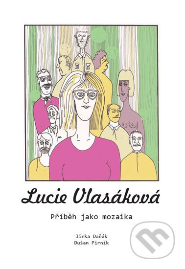 Lucie Vlasáková - Dušan Pirník, Jirka Daňák