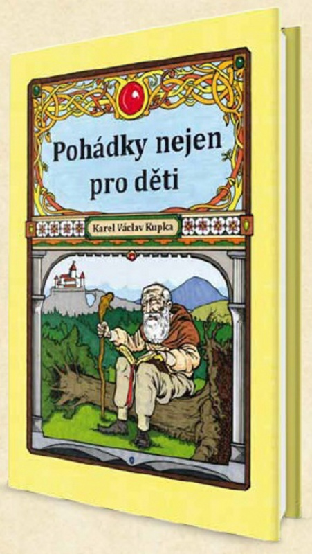 Pohádky nejen pro děti - Karel Václav Kupka - kniha z kategorie Pohádky
