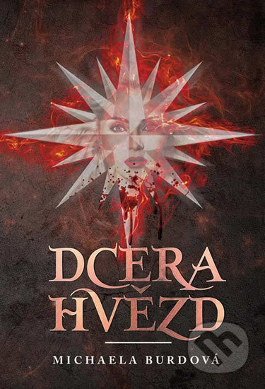 Dcera hvězd - Michaela Burdová