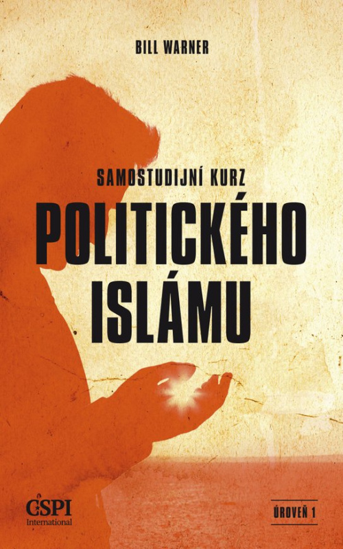Samostudijní kurz politického islámu -  Bill Warner