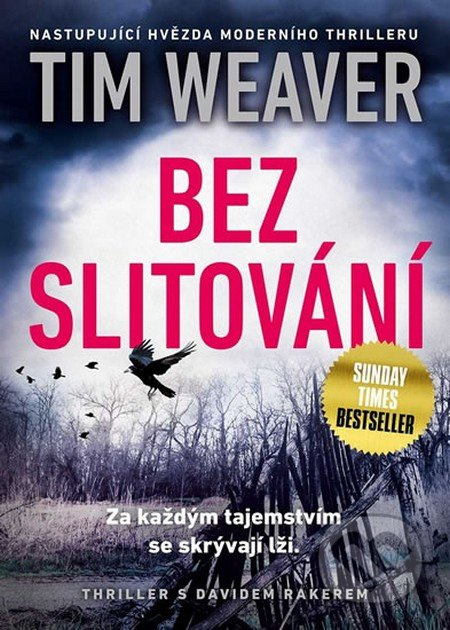 Bez slitování - Tim Weaver