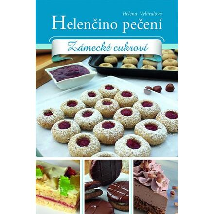 Helenčino pečení - Zámecké cukroví