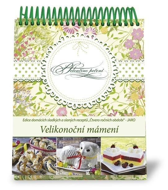 Helenčino pečení - Velikonoční mámení - Helena Vybíralová