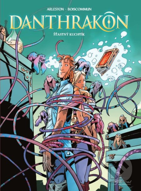 Danthrakon 3 - Christophe Arleston, Olivier Boiscommun
