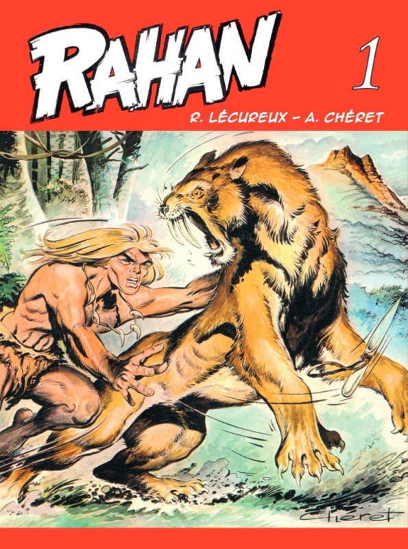 Rahan 1 - Roger Lécureux, André Chéret