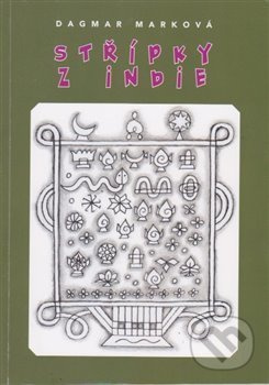 Střípky z Indie - Dagmar Marková