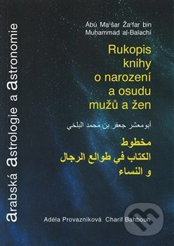 Arabská astrologie a astronomie - Charif Bahbouh, Žafar bin Muhammad a Ábú Mašar