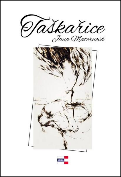 Taškařice - Jana Maternová (Burčíková)