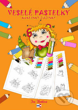 Veselé pastelky kuklinky Zuzinky - Iva Hoňková