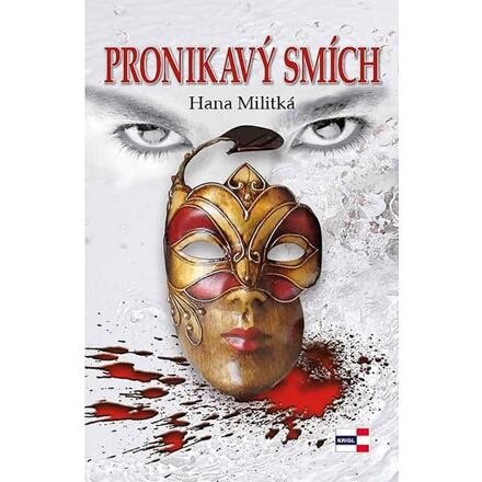 Pronikavý smích - Hana Militká