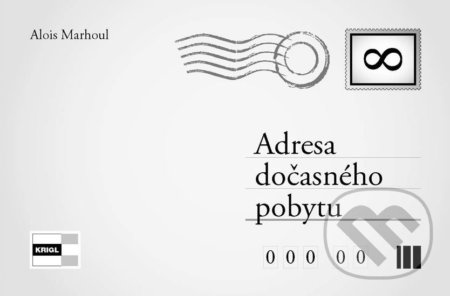 Adresa dočasného pobytu - Alois Marhoul