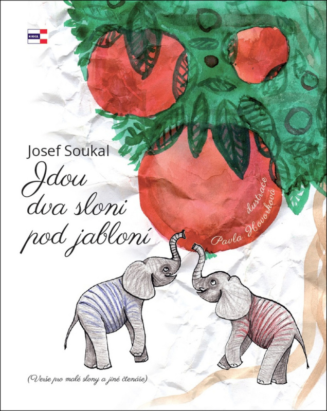 Jdou dva sloni pod jabloní - Josef Soukal