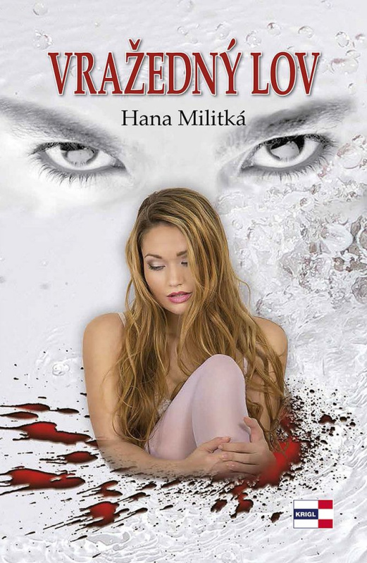 Vražedný lov - Hana Militká