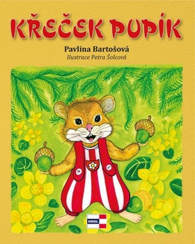 Křeček Pupík - Pavlína Bartošová