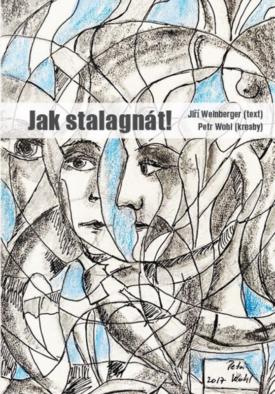 Jak stalagnát! - Jiří Weinberger, Petr Wohl