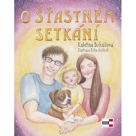 O šťastném setkání - Kateřina Boháčová