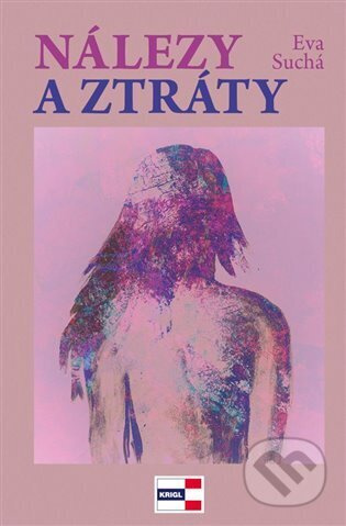 Nálezy a ztráty - Eva Suchá