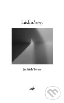 Láskolamy - Jindřich Tošner