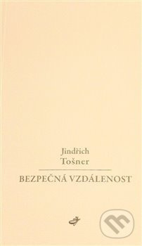 Bezpečná vzdálenost - Jindřich Tošner