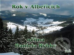 Rok v Albeřicích očima Daniela Rybky