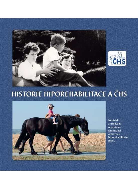 Historie Hiporehabilitace a ČHS