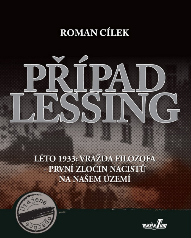 Případ Lessing - Roman Cílek