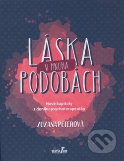 Láska v mnoha podobách - Zuzana Peterová