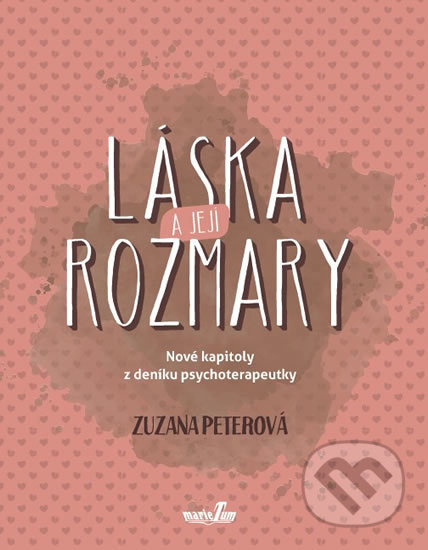 Láska a její rozmary - Zuzana Peterová