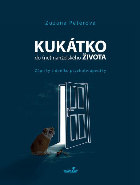 Kukátko do (ne)manželského života - Zuzana Peterová