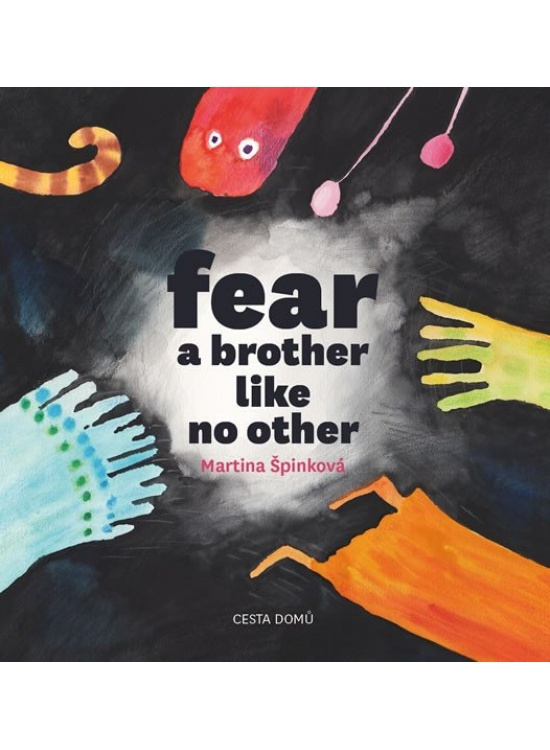 Fear a brother like no other - Martina Špinková