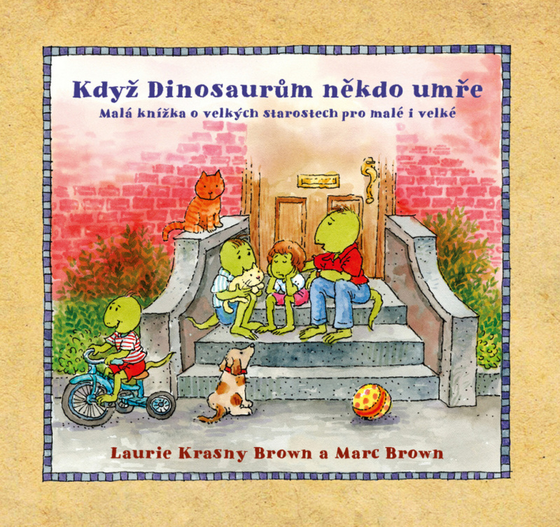 Když Dinosaurům někdo umře - Laurie Krasny Brown, Marc Brown