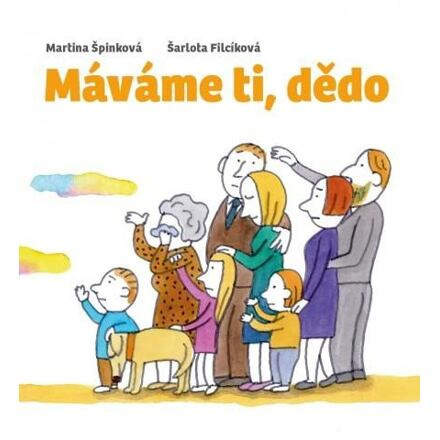 Máváme ti, dědo Cesta domů, z.ú.