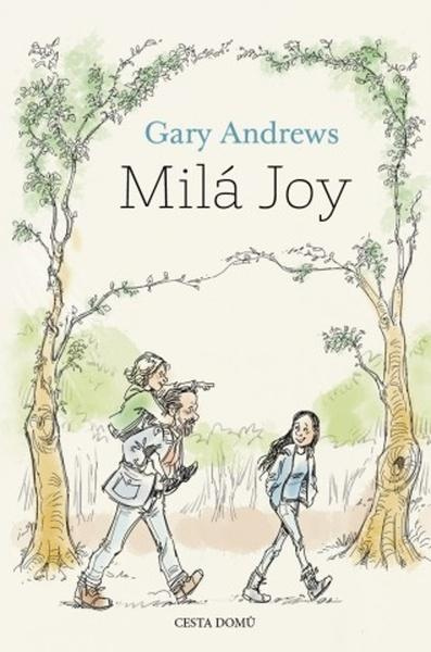 Milá Joy - Gary Andrews