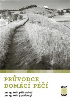 Průvodce domácí péčí - kol.