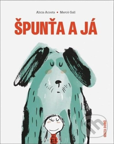 Špunťa a já - Alicia Acosta