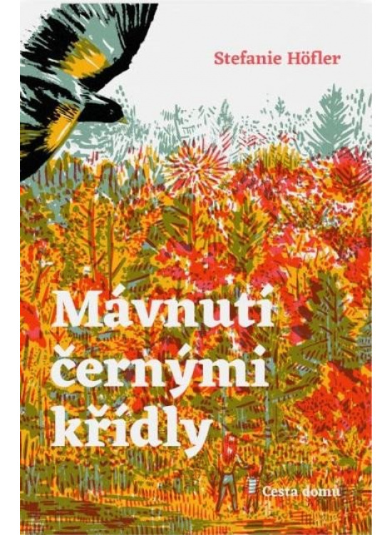 Mávnutí černými křídly - Stefanie Höfler
