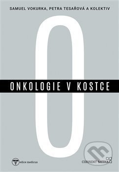 Onkologie v kostce - Samuel Vokurka, Petra Tesařová
