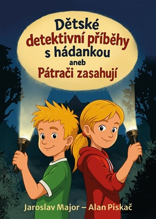 Dětské detektivní příběhy s hádankou -  Alan Piskač