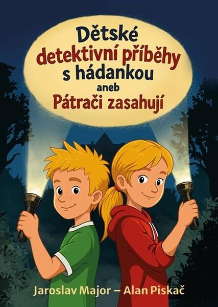 Dětské detektivní příběhy s hádankou -  Alan Piskač