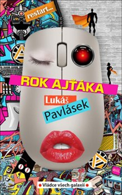 Rok ajťáka - Lukáš Pavlásek